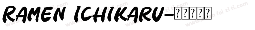 Ramen Ichikaru字体转换